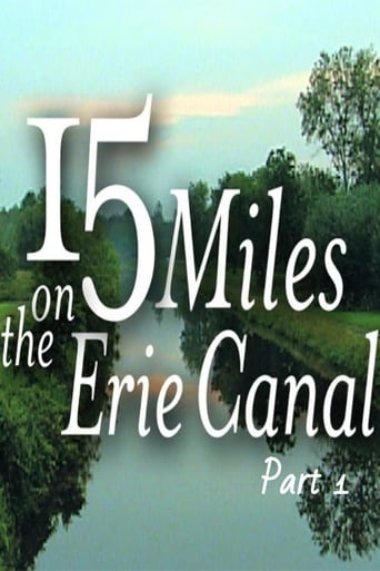 Poster of 15 Miles On The Erie Canal (Part 1)