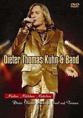 Poster of Dieter Thomas Kuhn & Band - Meilen, Mädchen, Melodien