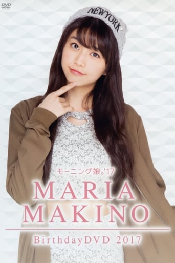 Poster of Morning Musume.'17 Makino Maria Birthday DVD 2017