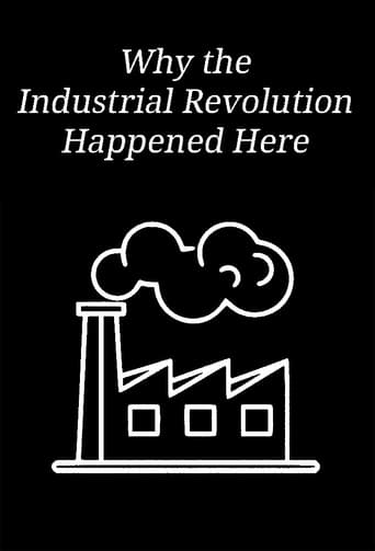 Poster of Why the Industrial Revolution Happened Here