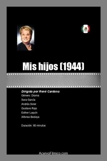 Poster of Mis hijos!