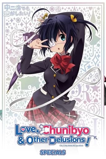 Portrait for Love, Chunibyo & Other Delusions! - Specials