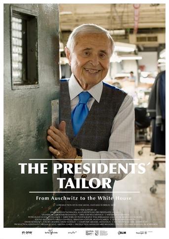 Poster of The Presidents’ Tailor – From Auschwitz to the White House