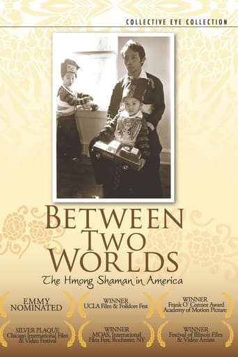 Poster of Between Two Worlds: The Hmong Shaman in America