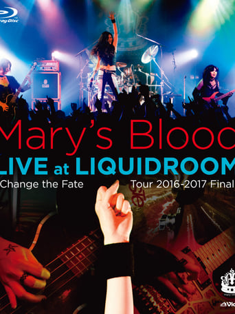 Poster of Mary's Blood LIVE at LIQUIDROOM ~Change the Fate Tour 2016-2017 Final~