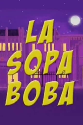 Portrait for La sopa boba - Season 1