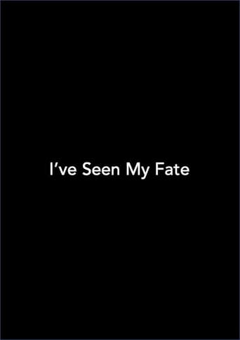 Poster of I've Seen My Fate