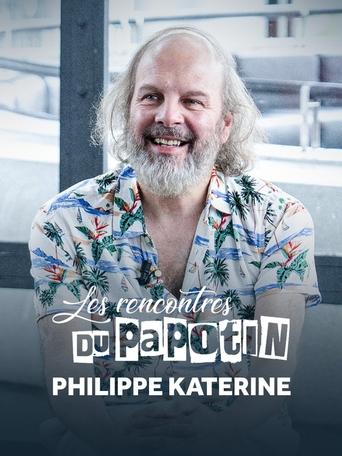 Poster of Philippe Katerine - Les Rencontres du Papotin