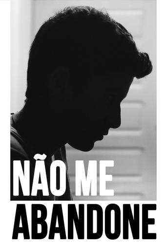 Poster of Não Me Abandone