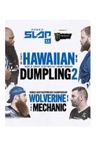 Poster of Power Slap 11: Da Crazy Hawaiian vs. Dumpling 2