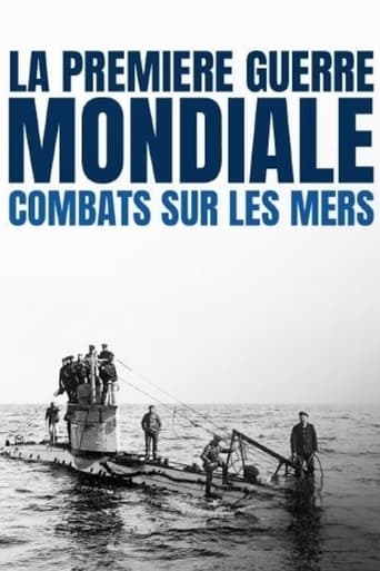 Portrait for La Première Guerre mondiale : combats sur les mers - Season 1