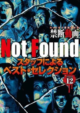 Poster of Not Found - Forbidden Videos Removed from the Net - Best Selection by Staff Part 12