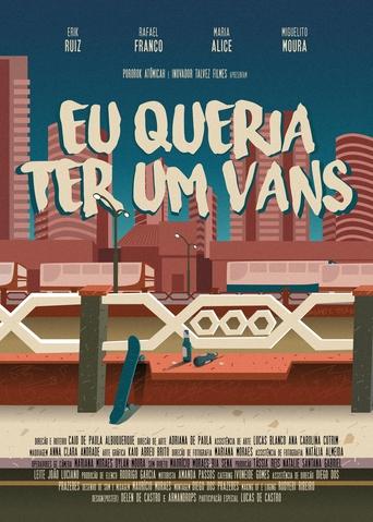 Poster of Eu queria ter um vans