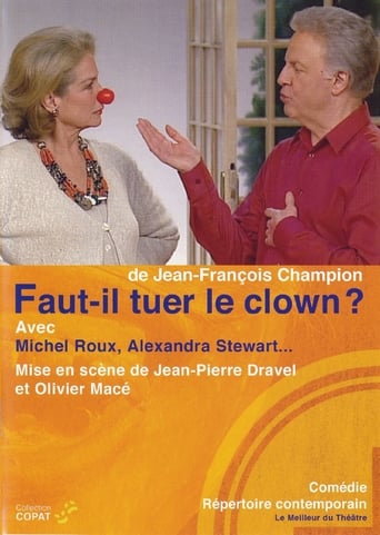 Poster of Faut-il tuer le clown ?