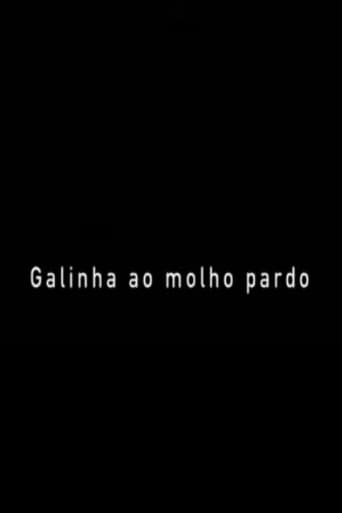 Poster of Galinha ao Molho Pardo