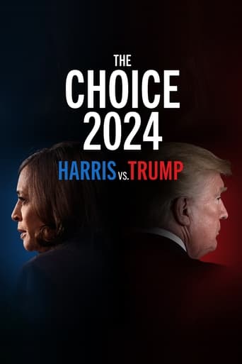 Poster of The Choice 2024: Harris vs. Trump