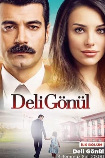 Portrait for Deli Gönül - Season 1