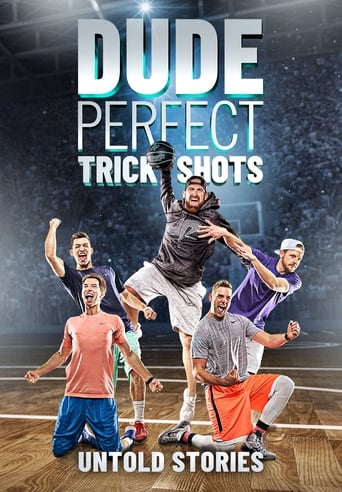 Poster of Dude Perfect Trick Shots: Untold Stories