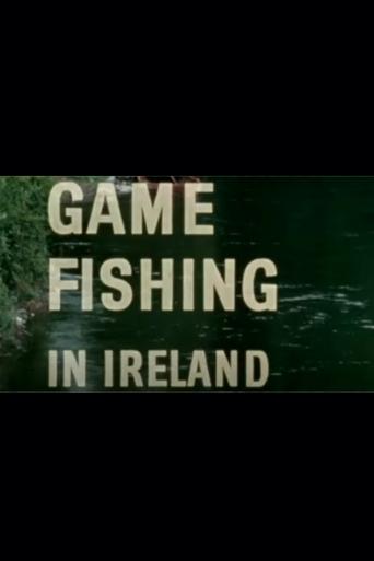 Poster of Game Fishing in Ireland