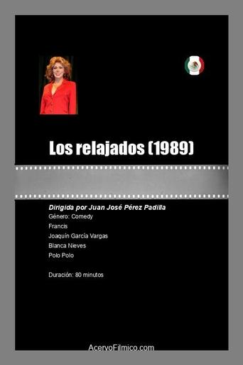 Poster of Los relajados