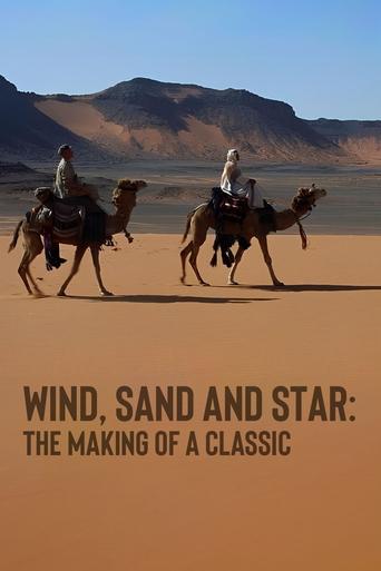 Poster of Wind, Sand and Star: The Making of a Classic