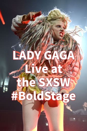 Poster of Lady Gaga: Live at the SXSW #BoldStage