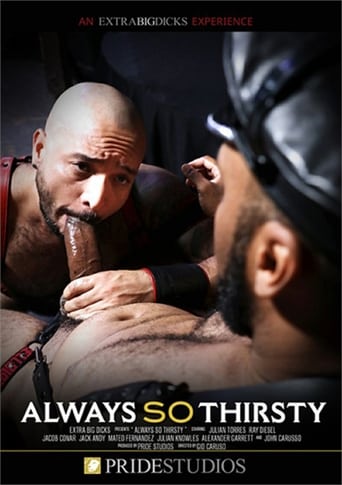 Poster of Always So Thirsty