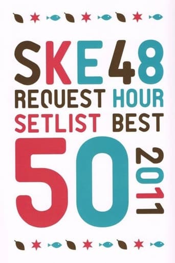 Poster of The SKE48 Request Hour Setlist Best 50 2011