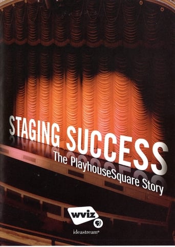 Poster of Staging Success: The PlayhouseSquare Story