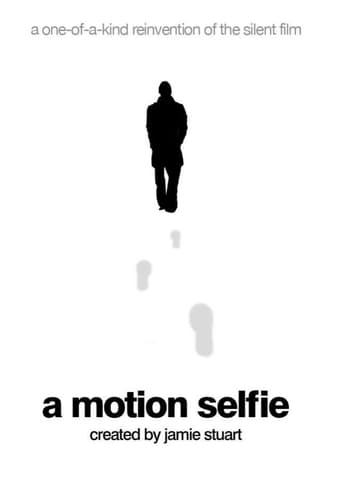 Poster of A Motion Selfie