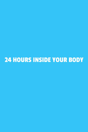 Poster of 24 Hours Inside Your Body