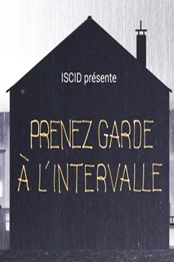 Poster of Prenez garde à l'intervalle