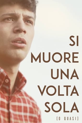 Poster of Si Muore Una Volta Sola (o quasi)