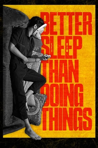 Poster of Better Sleep Than Doing Things