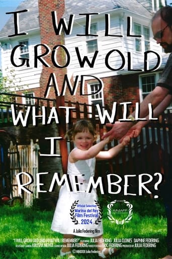 Poster of i will grow old, and what will i remember?