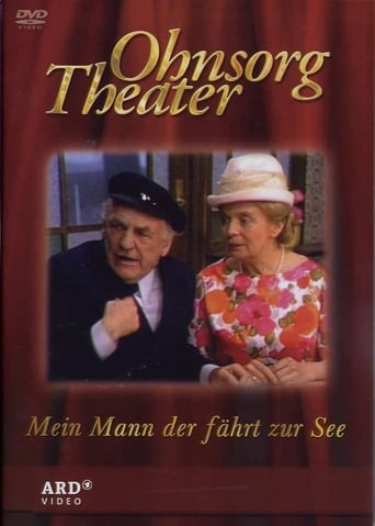 Poster of Ohnsorg Theater - Mein Mann der fährt zur See