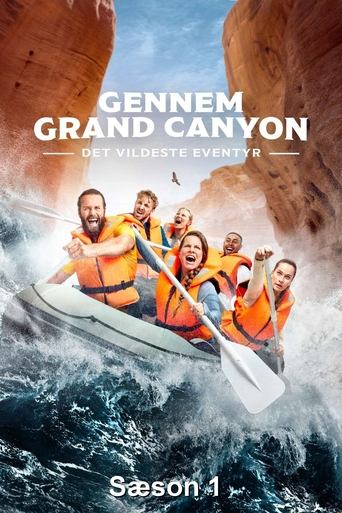 Portrait for Gennem Grand Canyon - Det vildeste eventyr - Season 1