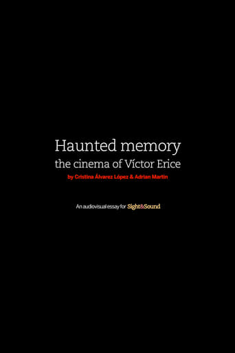 Poster of Haunted Memory: The Cinema of Víctor Erice