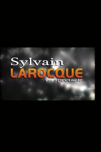 Poster of Sylvain Larocque - En spectacle