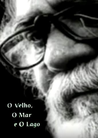 Poster of O Velho, o Mar e o Lago