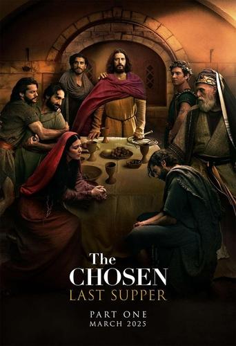 Poster of The Chosen: The Last Supper Part 1