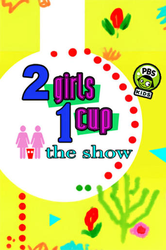 Poster of 2 Girls, 1 Cup: The Show