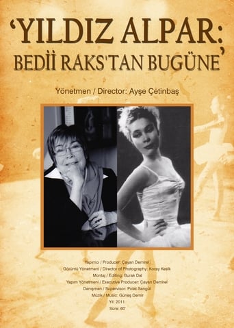 Poster of Yıldız Alpar: Bedii Raks'tan Bugüne