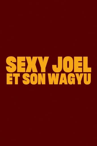 Poster of Sexy Joel and his Wagyu