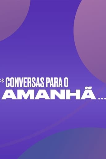 Poster of Conversas Para o Amanhã