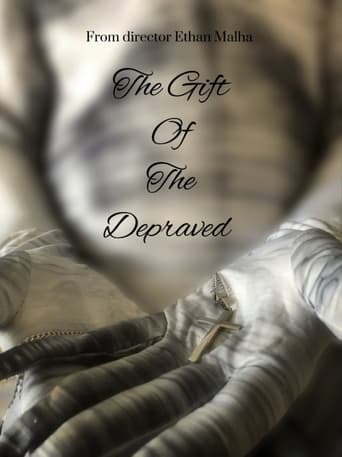 Poster of The Gift Of The Depraved