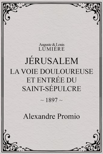 Poster of Jérusalem : la Voie douloureuse et entrée du Saint-Sépulcre