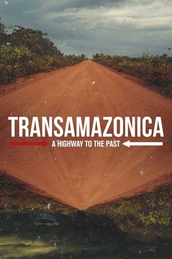 Poster of Transamazonica: A Highway to the Past