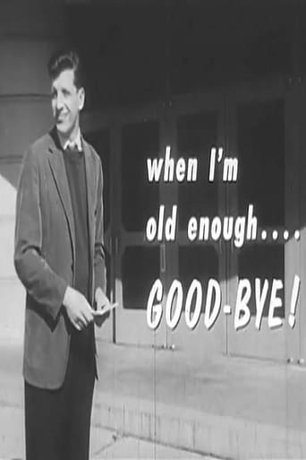 Poster of When I'm Old Enough...Good-Bye!