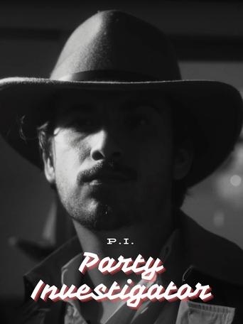 Poster of P.I. - Party Investigator